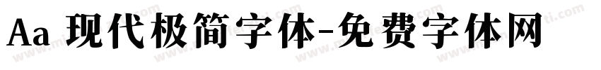 Aa 现代极简字体字体转换